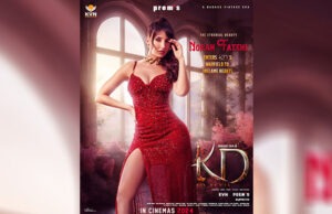 Nora Fatehi joins Dhruva Sarja-led 'KD: The Devil' - Watch Video