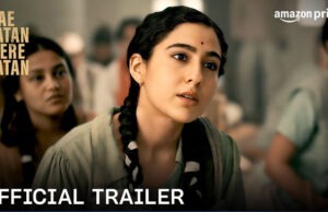 Ae Watan Mere Watan: Gripping trailer of Sara Ali Khan's patriotic thriller-drama out