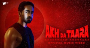 Ayushmann Khurrana and Warner Music India's First Song 'Akh Da Taara' Out!