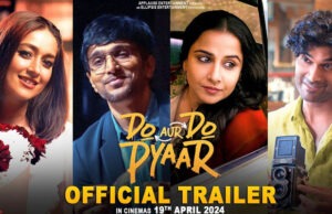 Do Aur Do Pyaar Trailer: Promising a rollercoaster ride of confusion, surprises, and heartwarming moments
