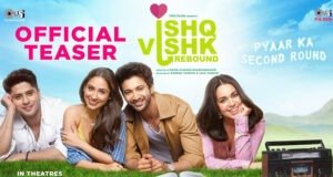 Ishq Vishk Rebound Teaser: Rohit, Pashmina, Jibraan, Naila Start Pyaar Ka Second Round