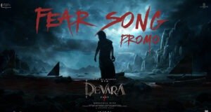 Ready To Roar: NTR Jr unleashes fear in the newly released 'Devara Part 1' 'Fear Song' Promo