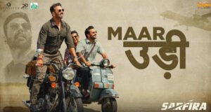 Take Flight with the Spirit of Sarfira - 'Maar Udi' Out Now; Featuring Akshay Kumar, Paresh Rawal