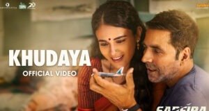 Dive into the Melodious World of Sarfira's Soulful New Track 'Khudaya' Featuring Akshay Kumar & Radhikka Madan!