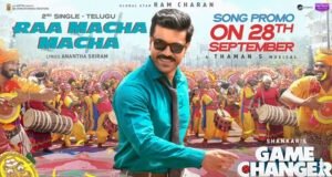 Game Changer second single promo 'Raa Macha Macha' (Telugu & Tamil) 'Dam Tu Dikhaja' (Hindi) gets a date with a stunning poster