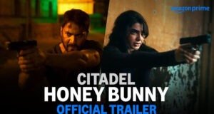 Citadel Honey Bunny Trailer: Varun Dhawan & Samantha Pack A Punch - Watch