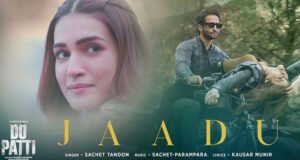 Kriti Sanon and Shaheer Sheikh's Enchanting Chemistry Continues in 'Jaadu' from Do Patti; Song Out Now!