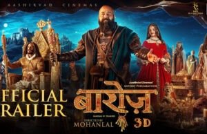 ‘Barroz 3D – Guardian of Treasure’ Trailer: Mohanlal’s Directorial Debut Promises to be a Visual Spectacle 'Barroz 3D - Guardian of Treasure' Trailer: Mohanlal's Directorial Debut Promises to be a Visual Spectacle