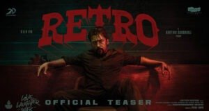 Suriya and Karthik Subbaraj's film is titled Retro; Teaser Out Now!