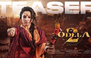Odela 2: Teaser of Tamannaah Bhatia’s Supernatural Thriller Out Now! Odela 2: Teaser of Tamannaah Bhatia's Supernatural Thriller Out Now!