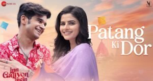 Celebrate Love this Valentine's Day with 'Patang Ki Dor' from Inn Galiyon Mein, Starring Avantika Dassani & Vivaan Shah!