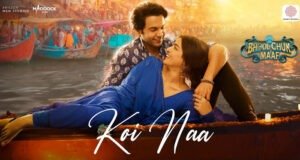 Rajkummar Rao & Wamiqa Gabbi's Magical Romance Begins with 'Koi Naa' from Bhool Chuk Maaf - Watch Video