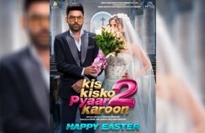 Kapil Sharma Says ‘I Do’… Again! New Kis Kisko Pyaar Karoon 2 Poster Drops with a White Wedding Twist on Easter Kapil Sharma Says 'I Do'… Again! New Kis Kisko Pyaar Karoon 2 Poster Drops with a White Wedding Twist on Easter