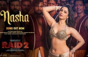 Tamannaah Bhatia Raises the Oomph in ‘Nasha’, the First Song from Ajay Devgn’s ‘Raid 2’ is Out Now! Tamannaah Bhatia Raises the Oomph in 'Nasha', the First Song from Ajay Devgn's 'Raid 2' is Out Now!