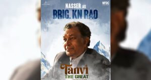 Nasser to Play 'Brigadier KN Rao' in Anupam Kher's directorial Tanvi The Great