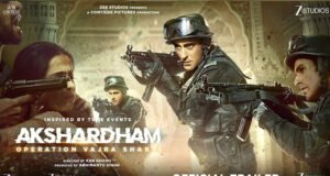 Zee Studios Drops Trailer for 'Akshardham: Operation Vajra Shakti', Film Releasing July 4