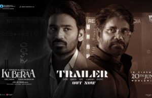 Kuberaa Trailer Out Now: Power, Greed, and Morality Collide in Dhanush-Nagarjuna Starrer