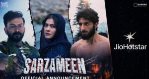 Sarzameen Announcement: Prithviraj, Kajol & Ibrahim Ali Khan’s Film Premieres July 25 on JioHotstar