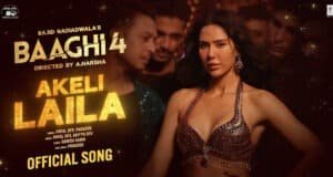 Sonam Bajwa Sets the Screen on Fire with Dance Number 'Akeli Laila' from Baaghi 4