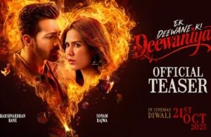 Harshvardhan Rane and Sonam Bajwa's Ek Deewane Ki Deewaniyat promises a storm this Diwali; Teaser Out Now