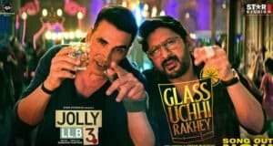 Jolly LLB 3: Akshay Kumar & Arshad Warsi Drop High-Energy Track "Glass Uchhi Rakhey"