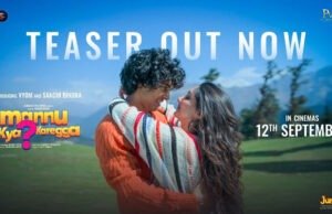 Teaser of Mannu Kya Karegga Featuring Debutants Vyom and Saachi Bindra Out Now!