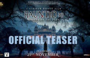Haunted – Ghosts of the Past 3D Teaser Out Now, Starring Mimoh Chakraborty Haunted – Ghosts of the Past 3D Teaser Out Now, Starring Mimoh Chakraborty