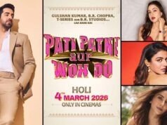 Ayushmann Khurrana, Sara Ali Khan, Wamiqa Gabbi and Rakul Preet Singh starrer Pati Patni Aur Woh Do to release on Holi 2026, First Poster Unveiled