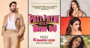 Ayushmann Khurrana, Sara Ali Khan, Wamiqa Gabbi and Rakul Preet Singh starrer Pati Patni Aur Woh Do to release on Holi 2026, First Poster Unveiled