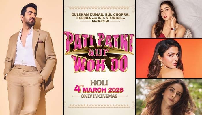 Ayushmann Khurrana, Sara Ali Khan, Wamiqa Gabbi and Rakul Preet Singh starrer Pati Patni Aur Woh Do to release on Holi 2026, First Poster Unveiled