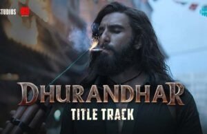 Dhurandhar Title Track Out: An Unmissable Anthem from Ranveer Singh’s Action-Packed Drama - Watch