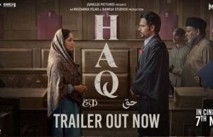 Haq Trailer Out Now: Yami Gautam Dhar and Emraan Hashmi Promises a Gripping Courtroom Drama on Justice and Identity