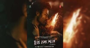 Dhanush-Kriti Sanon's Tere Ishk Mein Title Track to Release Tomorrow