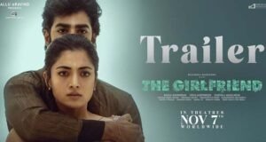 The Girlfriend Trailer: Rashmika Mandanna starrer Promises an Emotional Ride