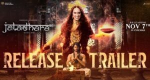 Sudheer Babu and Sonakshi Sinha Ignite the Screen in Power-Packed New Trailer of Jatadhara - Watch