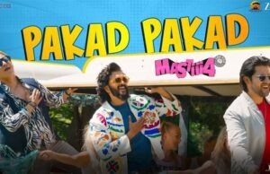 Mastiii 4: Riteish, Vivek & Aftab Bring the Madness Alive with the High-Energy Track 'Pakad Pakad', Song Out Now!