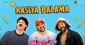 Waveband Production Drops 'Rasiya Balama', a Fun-Filled Track from Comedy Riot Mastiii 4 - Watch Video
