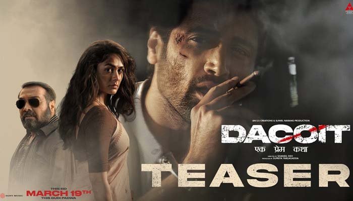 Adivi Sesh and Mrunal Thakur's Dacoit Hindi Teaser unleashes high-octane action and intense drama - Teaser Out Now!