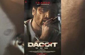 Adivi Sesh Drops an Intense New Poster on his Birthday, Sparking Buzz Around the Much-Awaited Hindi Teaser of Dacoit! Adivi Sesh Drops an Intense New Poster on his Birthday, Sparking Buzz Around the Much-Awaited Hindi Teaser of Dacoit!