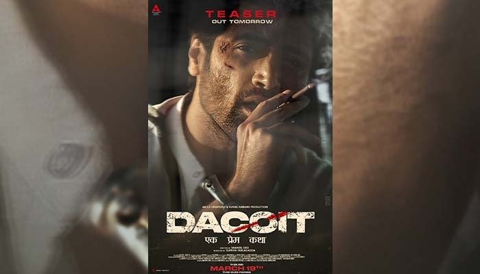 Adivi Sesh Drops an Intense New Poster on his Birthday, Sparking Buzz Around the Much-Awaited Hindi Teaser of Dacoit!