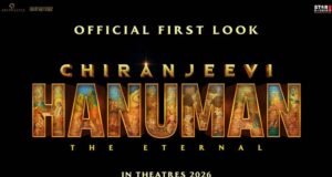 First Look of Chiranjeevi Hanuman – The Eternal Out Now!
