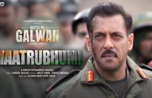 Salman Khan Films Unveils First Song 'Maatrubhumi' from Battle of Galwan