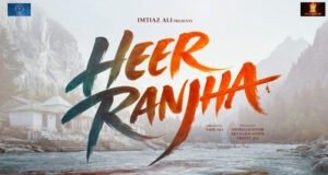 Ektaa Kapoor and Imtiaz Ali Reunite for Heer Ranjha - Announcement Video Out!
