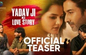 Om Thakuraani Production unveils the hard hitting teaser of ‘Yadav Ji Ki Love Story’ Om Thakuraani Production unveils the hard hitting teaser of 'Yadav Ji Ki Love Story'