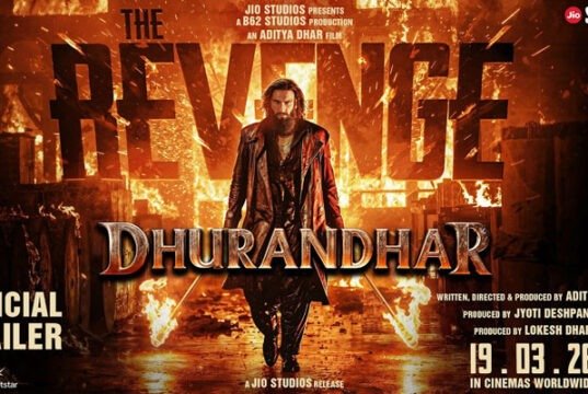Dhurandhar The Revenge Trailer: Ranveer Singh Ignites the Screen With Action, Power and Badla