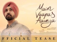 Diljit Dosanjh and Imtiaz Ali Reunite for Emotional Partition Saga 'Main Vaapas Aaunga'; Teaser Out Now!