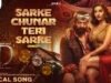 Sanjay Dutt and Nora Fatehi Set the Screen Ablaze in “Sarke Chunar Teri Sarke” from Pan-India Epic ‘KD: The Devil’ Sanjay Dutt and Nora Fatehi Set the Screen Ablaze in "Sarke Chunar Teri Sarke" from Pan-India Epic 'KD: The Devil'