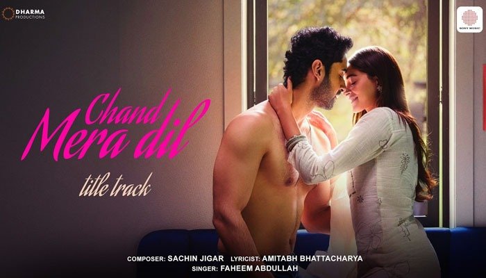 Chand Mera Dil Title Track: Ananya Panday and Lakshya Shine in a Soulful Blend of Music, Emotion, and Romance