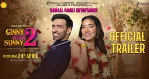 Ginny Wedss Sunny 2 Trailer: A Rollercoaster of Romance, Chaos & Family Drama