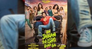 Hai Jawani Toh Ishq Hona Hai Shifts Again, Now Set for 5 June 2026 Release